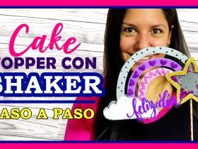 Cake Topper con Shaker hecho en foamy paso a paso