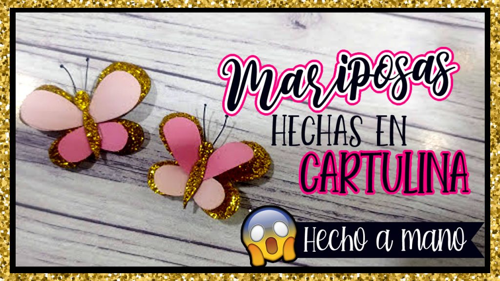 Mariposas en Cartulina